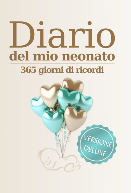 Diario del mio neonato, versione Deluxe